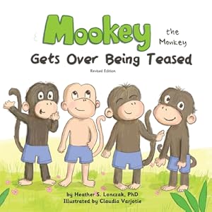 Seller image for Mookey the Monkey: Gets Over Being Teased (Paperback or Softback) for sale by BargainBookStores