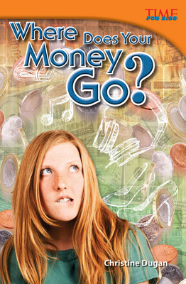 Imagen del vendedor de Where Does Your Money Go? (Paperback or Softback) a la venta por BargainBookStores
