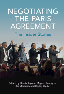 Immagine del venditore per Negotiating the Paris Agreement: The Insider Stories (Paperback or Softback) venduto da BargainBookStores