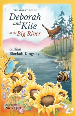 Seller image for The Adventures of Deborah and Kite at the Big River (Paperback or Softback) for sale by BargainBookStores