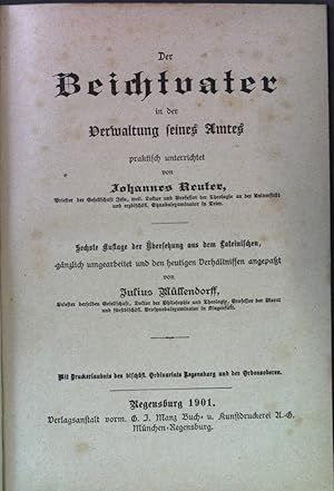 Seller image for Der Beichtvater in der Verwaltung seines Amtes. for sale by books4less (Versandantiquariat Petra Gros GmbH & Co. KG)