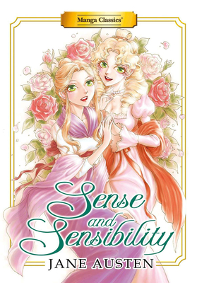 Seller image for Manga Classics: Sense and Sensibility (New Printing) (Paperback or Softback) for sale by BargainBookStores