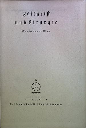 Seller image for Zeitgeist und Liturgie. for sale by books4less (Versandantiquariat Petra Gros GmbH & Co. KG)