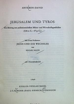 Bild des Verkufers fr Jerusalem und Tyros. Dritte Sonderreihe: Kleine Schriften zur Wirtschaftsgeschichte, Band 1. zum Verkauf von books4less (Versandantiquariat Petra Gros GmbH & Co. KG)