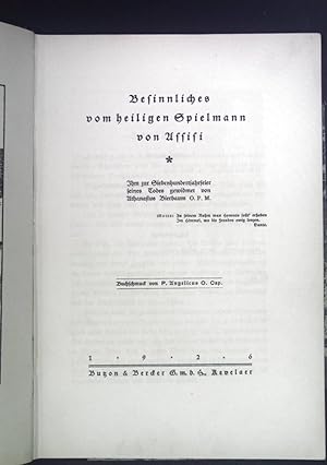 Bild des Verkufers fr Besinnliches vom heiligen Spielmann von Assisi. zum Verkauf von books4less (Versandantiquariat Petra Gros GmbH & Co. KG)