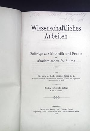 Seller image for Wissenschaftliches Arbeiten: Beitrge zur Methodik und Praxis akademischen Studiums. for sale by books4less (Versandantiquariat Petra Gros GmbH & Co. KG)