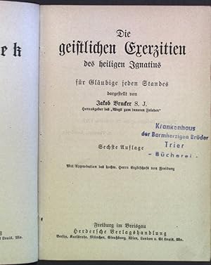 Seller image for Die geistlichen Exerzitien des heiligen Ignatius fr Glubige jeden Standes. Aszetische Bibliothek. for sale by books4less (Versandantiquariat Petra Gros GmbH & Co. KG)