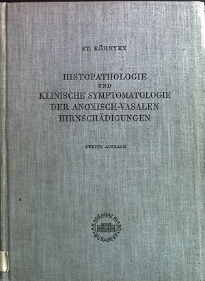 Imagen del vendedor de Histopathologie und klinische Symptomatologie der anoxisch-vasalen Hirnschdigungen. a la venta por books4less (Versandantiquariat Petra Gros GmbH & Co. KG)