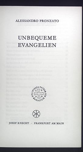 Seller image for Unbequeme Evangelien. for sale by books4less (Versandantiquariat Petra Gros GmbH & Co. KG)