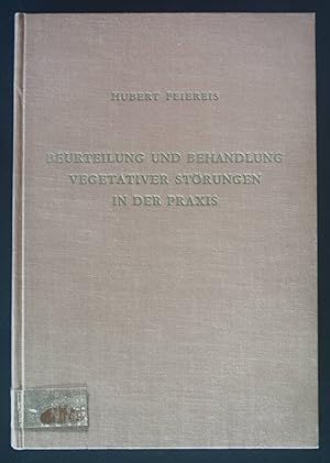 Seller image for Beurteilung und Behandlung vegetativer Strungen in der Praxis. for sale by books4less (Versandantiquariat Petra Gros GmbH & Co. KG)