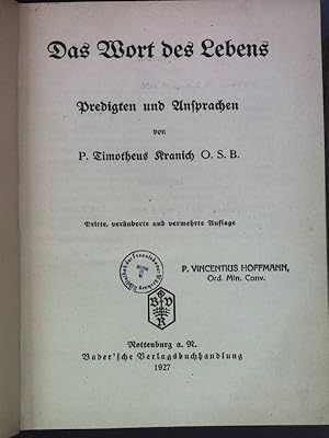 Bild des Verkufers fr Das Wort des Lebens: Predigten und Ansprachen. zum Verkauf von books4less (Versandantiquariat Petra Gros GmbH & Co. KG)