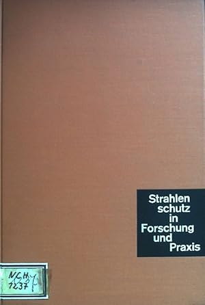 Immagine del venditore per Physikalische Grundlagen des Strahlenschutzes bei der Anwendung ultraharter Strahlen in der Medizin - in: Strahlenschutz in Forschung und Praxis, Band 8. venduto da books4less (Versandantiquariat Petra Gros GmbH & Co. KG)