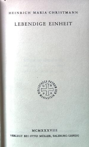 Bild des Verkufers fr Lebendige Einheit. zum Verkauf von books4less (Versandantiquariat Petra Gros GmbH & Co. KG)