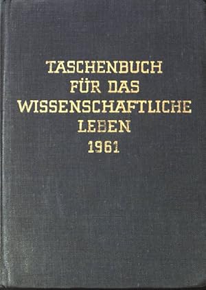 Immagine del venditore per Taschenbuch fr das wissenschaftliche Leben 1961 - Vademecum deutscher Lehr- und Forschungssttten. TWL/61 venduto da books4less (Versandantiquariat Petra Gros GmbH & Co. KG)