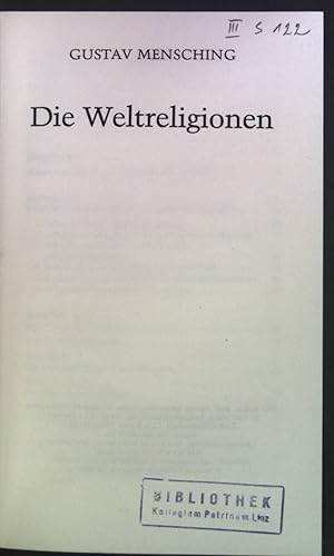 Bild des Verkufers fr Die Weltreligionen. Das Wissen der Gegenwart - Geisteswissenschaften. zum Verkauf von books4less (Versandantiquariat Petra Gros GmbH & Co. KG)