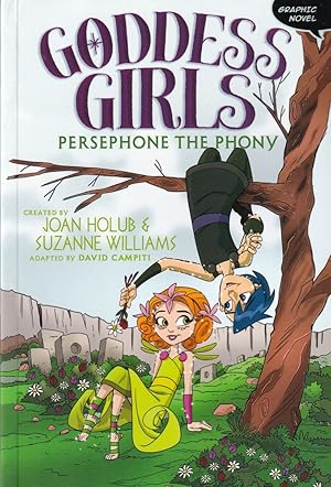 Bild des Verkufers fr Persephone the Phony, Volume 2 (Goddess Girls) zum Verkauf von Adventures Underground