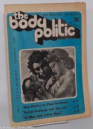 Seller image for The Body Politic: gay liberation newspaper; #5, July-August, 1972: New Poetry by Paul Goodman for sale by Bolerium Books Inc.