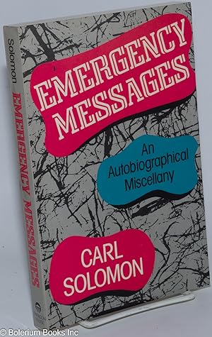 Seller image for Emergency Messages; an autobiographical miscellany for sale by Bolerium Books Inc.