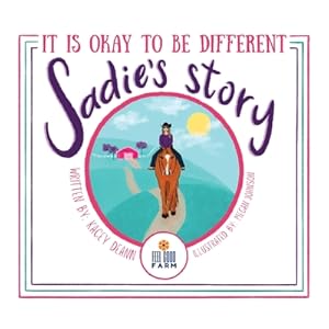 Seller image for Sadie's Story: It is Okay to be Different (Paperback or Softback) for sale by BargainBookStores