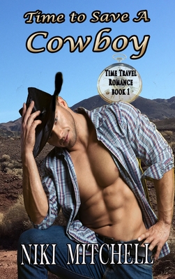 Imagen del vendedor de Time to Save a Cowboy LARGE PRINT (Hardback or Cased Book) a la venta por BargainBookStores