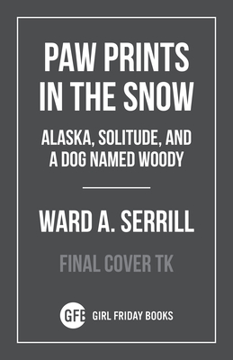 Seller image for To Crack the World Open: Solitude, Alaska, and a Dog Named Woody (Paperback or Softback) for sale by BargainBookStores