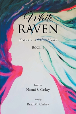 Seller image for White Raven: Transit of the Moon: Book 1 (Paperback or Softback) for sale by BargainBookStores