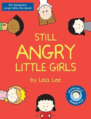 Seller image for Still Angry Little Girls (Hardback or Cased Book) for sale by BargainBookStores