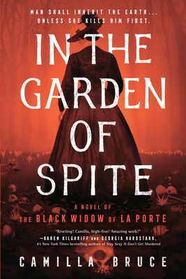 Imagen del vendedor de In the Garden of Spite: A Novel of the Black Widow of La Porte (Paperback or Softback) a la venta por BargainBookStores