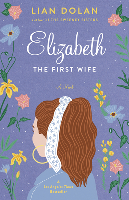 Seller image for Elizabeth the First Wife (Hardback or Cased Book) for sale by BargainBookStores