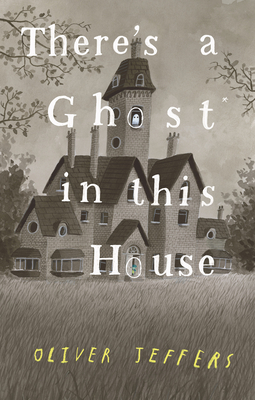 Imagen del vendedor de There's a Ghost in This House (Hardback or Cased Book) a la venta por BargainBookStores