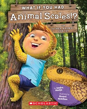 Seller image for What If You Had Animal Scales!?: Or Other Animal Coats? (Paperback or Softback) for sale by BargainBookStores