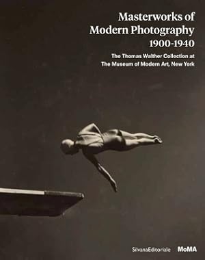Seller image for Masterworks of Modern Photography 1900-1940: The Thomas Walther Collection at the Museum of Modern Art, New York (Hardback or Cased Book) for sale by BargainBookStores