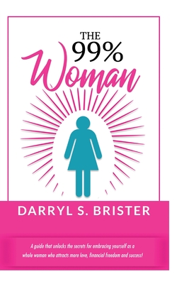 Seller image for The 99% Woman (Paperback or Softback) for sale by BargainBookStores