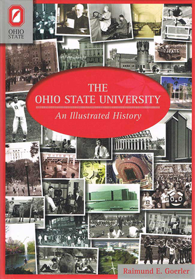 Image du vendeur pour The Ohio State University: An Illustrated History (Paperback or Softback) mis en vente par BargainBookStores