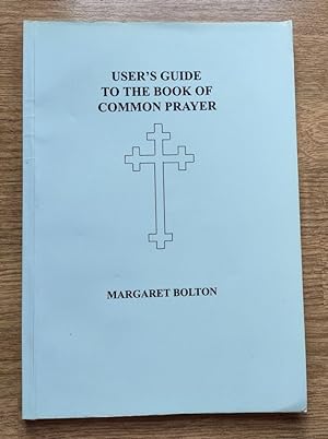 User's Guide to the Book of Common Prayer