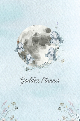 Image du vendeur pour Goddess Planner - Undated Weekly, Monthly 6x 9 with Moon Journal, To-Do Lists, Self-Care and Habit Tracker (Paperback or Softback) mis en vente par BargainBookStores