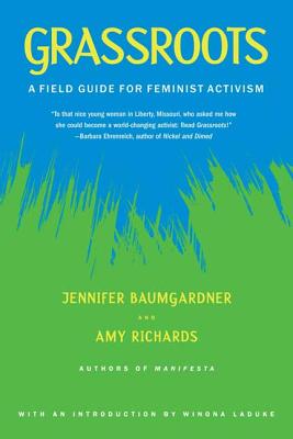 Bild des Verkufers fr Grassroots: A Field Guide for Feminist Activism (Paperback or Softback) zum Verkauf von BargainBookStores