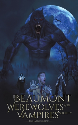 Seller image for The Beaumont Werewolves and Vampires' Society (Paperback or Softback) for sale by BargainBookStores