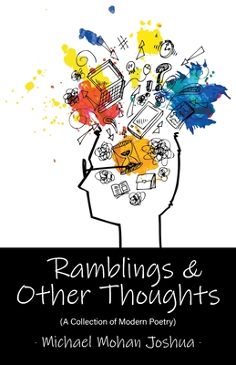 Seller image for Ramblings & Other Thoughts - A Collection of Modern Poetry (Paperback or Softback) for sale by BargainBookStores