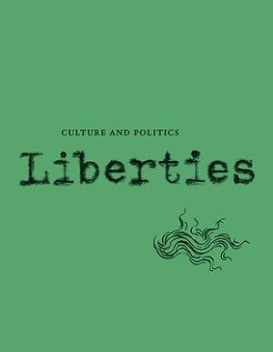 Seller image for Liberties Journal of Culture and Politics: Volume I, Issue 4 (Paperback or Softback) for sale by BargainBookStores