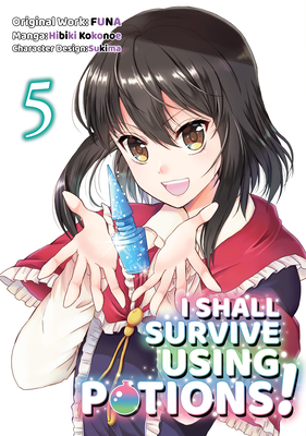 Seller image for I Shall Survive Using Potions (Manga) Volume 5 (Paperback or Softback) for sale by BargainBookStores