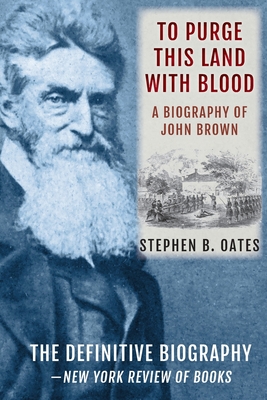 Bild des Verkufers fr To Purge This Land with Blood: A Biography of John Brown (Paperback or Softback) zum Verkauf von BargainBookStores