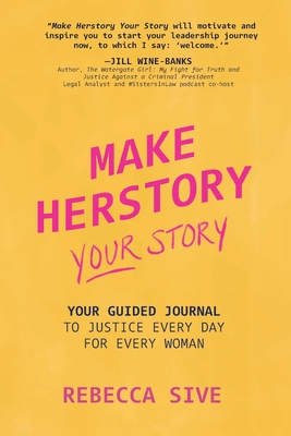 Seller image for Make Herstory Your Story: Your Guided Journal to Justice Every Day for Every Woman (Paperback or Softback) for sale by BargainBookStores