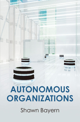 Seller image for Autonomous Organizations (Paperback or Softback) for sale by BargainBookStores