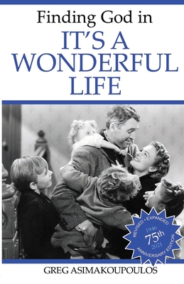Seller image for Finding God in It's a Wonderful Life (Paperback or Softback) for sale by BargainBookStores