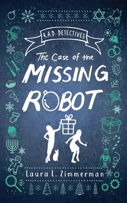 Seller image for R.A.D. Detectives: The Case of the Missing Robot (Paperback or Softback) for sale by BargainBookStores