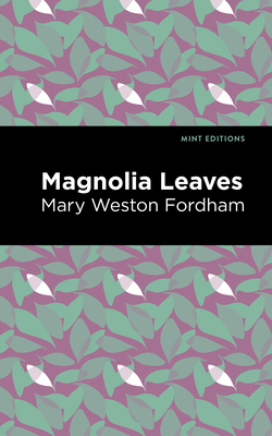 Immagine del venditore per Magnolia Leaves (Paperback or Softback) venduto da BargainBookStores