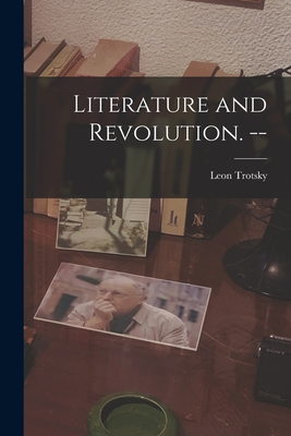 Imagen del vendedor de Literature and Revolution. -- (Paperback or Softback) a la venta por BargainBookStores