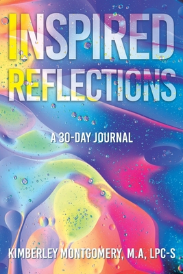 Seller image for Inspired Reflections: A 30-Day Journal (Paperback or Softback) for sale by BargainBookStores