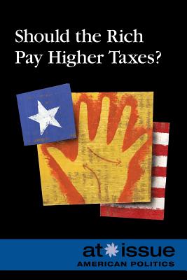 Immagine del venditore per Should the Rich Pay Higher Taxes? (Paperback or Softback) venduto da BargainBookStores